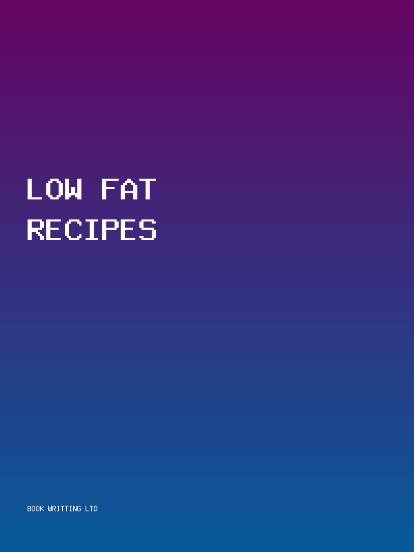 Low Fat Recipes