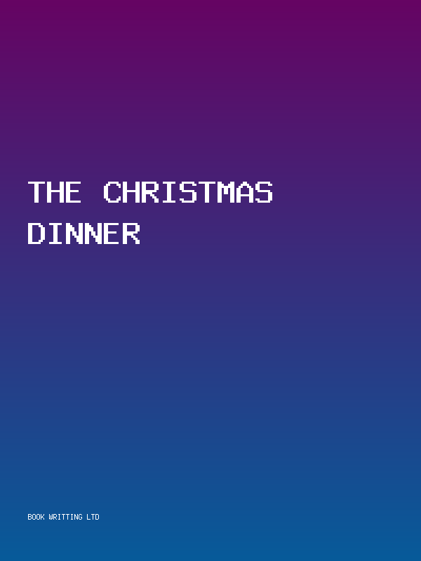 The Christmas Dinner